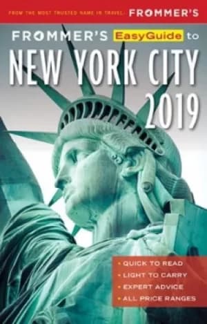 Frommers easyguide to New York City 2019 by Pauline Frommer