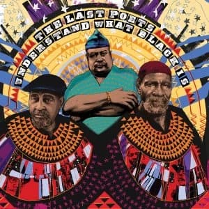 Last Poets - Understand What Black Is Vinyl