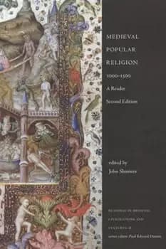 Medieval popular religion 1000-1500 by John Raymond Shinners
