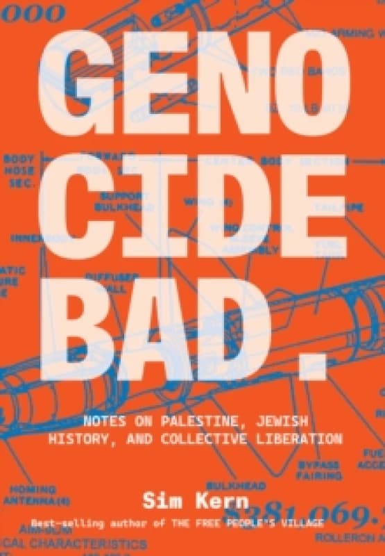 Genocide Bad : Notes on Palestine, Jewish History, and Collective Liberation Paperback / softback