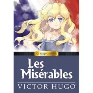 Manga Classics Les Miserables Hardcover