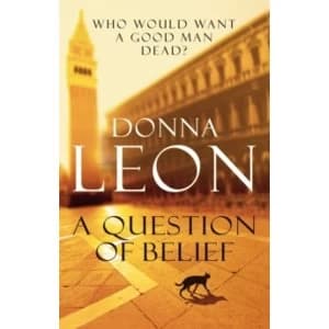 A Question of Belief by Donna Leon Paperback