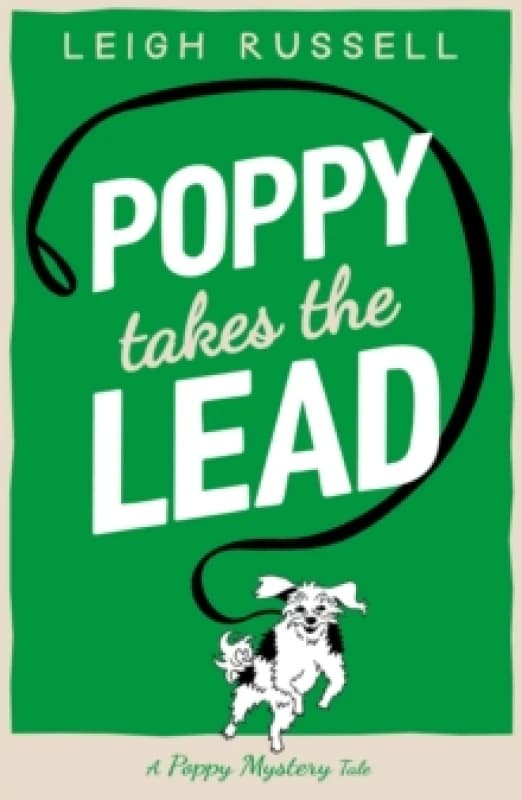 Poppy Takes the Lead. Paperback. By Leigh Russell Books