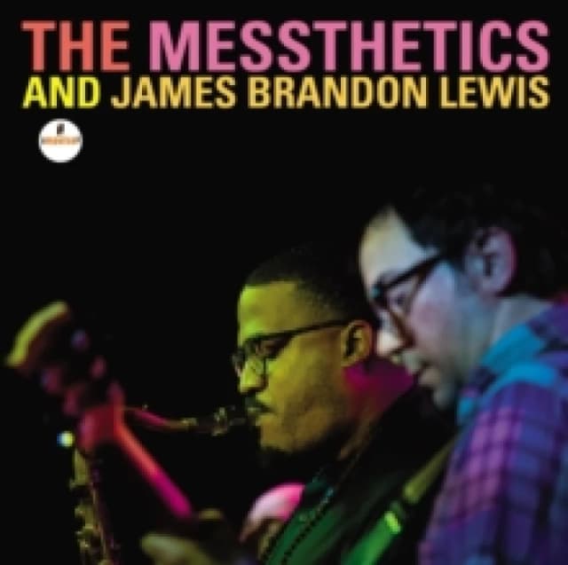 The Messthetics and James Brandon Lewis CD / Album