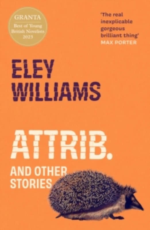 Attrib. Paperback. By Eley Williams Books