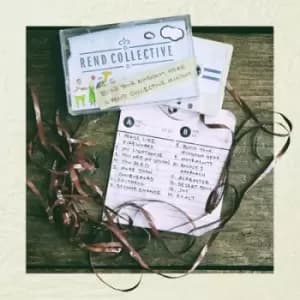 Build Your Kingdom Here A Rend Collective Mixtape by Rend Collective Experiment CD Album
