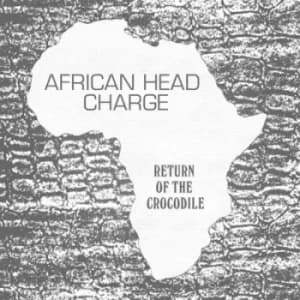 Return of the Crocodile by African Head Charge Vinyl Album