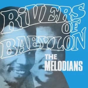 Rivers of Babylon by The Melodians CD Album