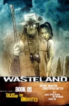 Wasteland. Book 05 Tales of the Uninvited by Antony Johnston Paperback