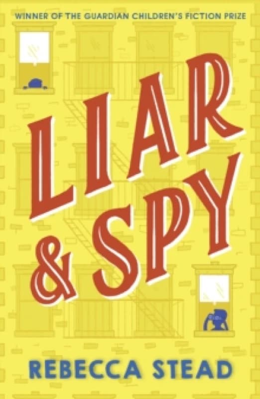 Rebecca Stead Liar and Spy Book Multi unisex