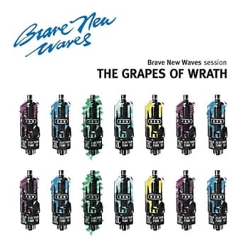 Grapes Of Wrath - Brave New Waves Session CD