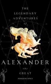 The Legendary Adventures of Alexander the Great by Richard Stoneman Paperback