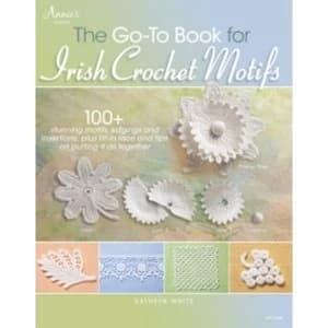 The Go-to Book for Irish Crochet Motifs by Kathryn White (Paperback, 2013)