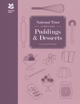 National Trust complete puddings & desserts by Sara Paston-Williams