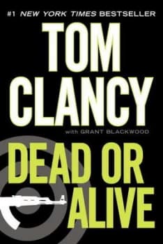 Dead or Alive by Tom Clancy Paperback