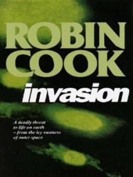 Invasion by Robin Cook Hardback