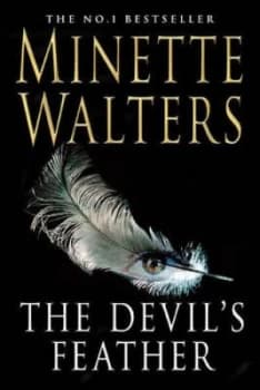 The Devils Feather by Minette Walters Hardback