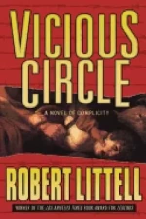 vicious circle a novel of complicity