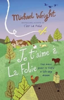 Je Taime La Folie by Michael Wright Paperback