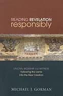 reading revelation responsibly uncivil worship and witness following the la