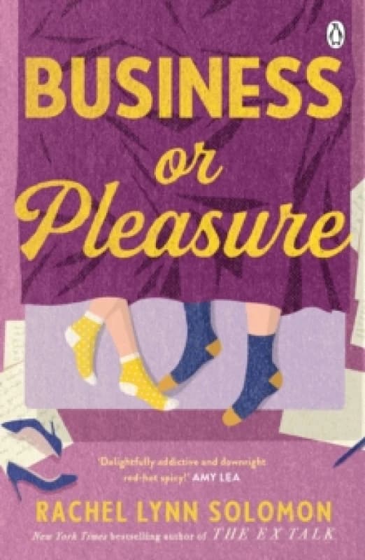 Business or Pleasure : The fun, flirty and steamy new rom com from the author of The Ex Talk Paperback / softback