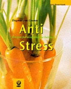 Anti-Stress by Friedrich Bohlmann and Angelika Ilies and Dagmar Von Cramm Paperback