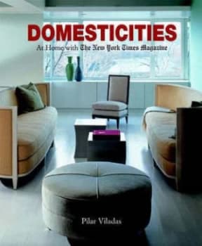 Domesticities by Pilar Viladas Hardback