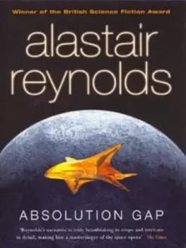 Absolution gap - Alastair Reynolds - Hardback - Used