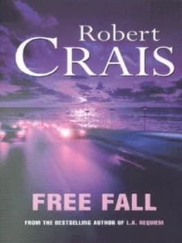 Free Fall by Robert Crais Book