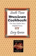 south texas mexican cookbook