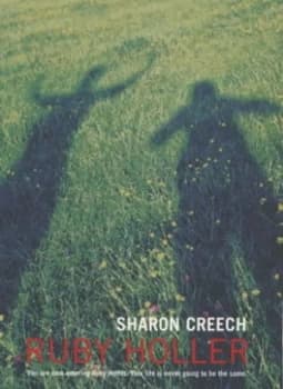 Ruby Holler by Sharon Creech Hardback