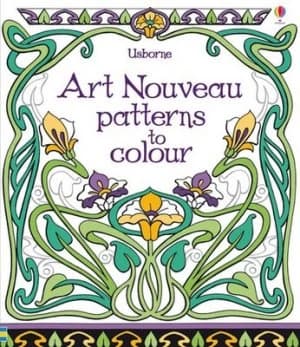 Art Nouveau Patterns to Colour by Mary Kilvert Paperback