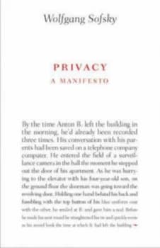 Privacy by Wolfgang Sofsky Hardback