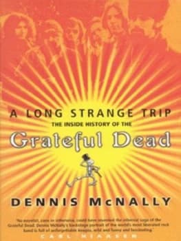 A Long Strange Trip Hardback