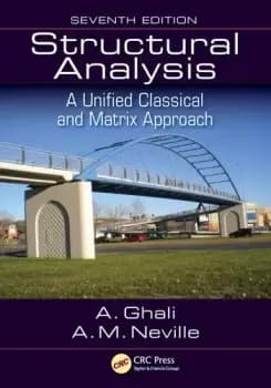 Structural AnalysisA Unified Classical and Matrix Approach Seventh Edition