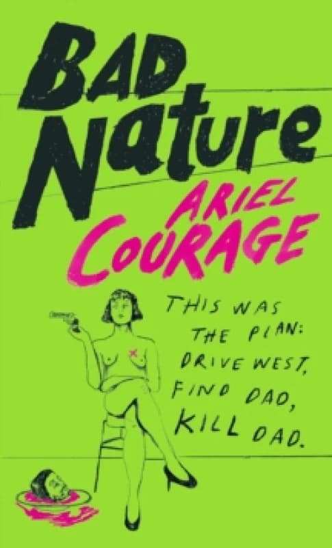 Bad Nature Hardback