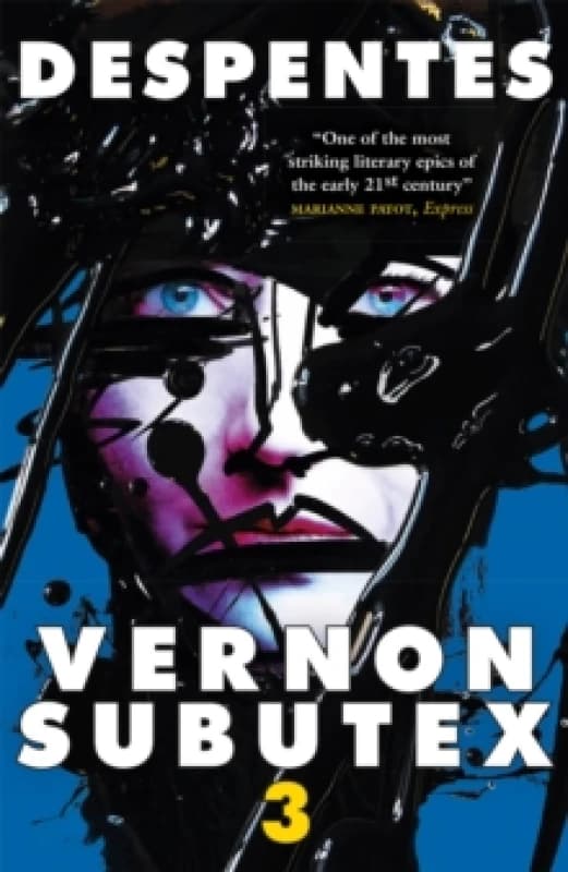 Vernon Subutex. 3. Paperback. By Virginie Despentes Books