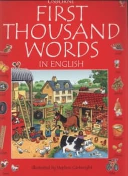 First Thousand Words in English by Heather Amery and Stephen Cartwright and Nicole Irving Paperback