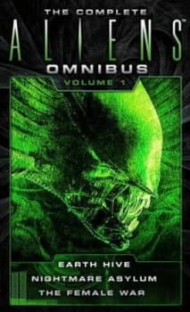 The Complete Aliens Omnibus. Volume 1 by Steve Perry Book