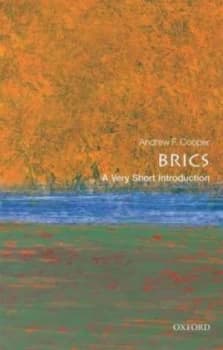 The Brics by Andrew F. Cooper Book