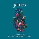 James - Living in Extraordinary Times (Deluxe) (Music CD)