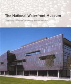 The National Waterfront Museum by Richard Keen Paperback