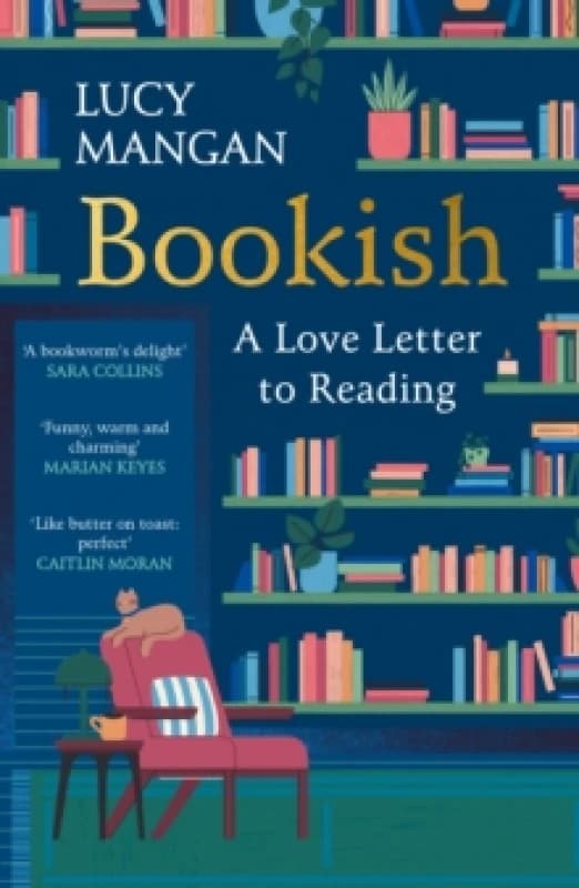 Bookish : A Love Letter to Reading Paperback / softback