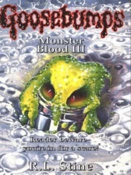 Monster Blood Iii by R. L Stine Paperback