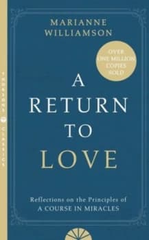 A Return to Love by Marianne Williamson Paperback