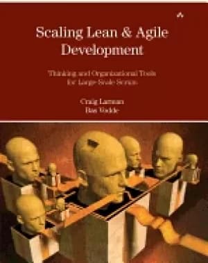 scaling lean and agile development thinking and organizational tools for la