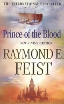 Prince of the Blood by Raymond E Feist Paperback