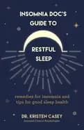 insomnia docs guide to restful sleep remedies for insomnia and tips for goo