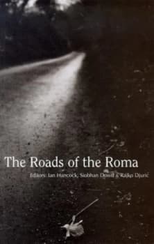 The Roads of the Roma by Siobhan Hancock Book
