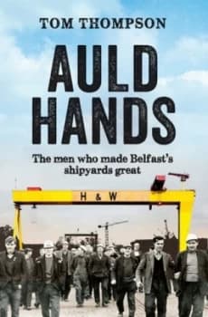 Auld Hands by Tom Thompson Paperback